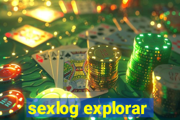 sexlog explorar